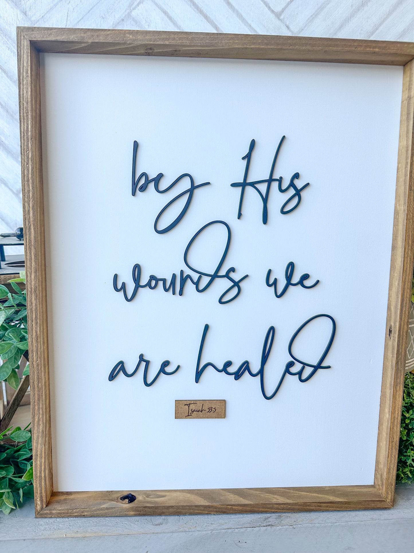 By His Wounds We Are Healed - Handcrafted Christian Wall Sign 3D Laser cut wood sign