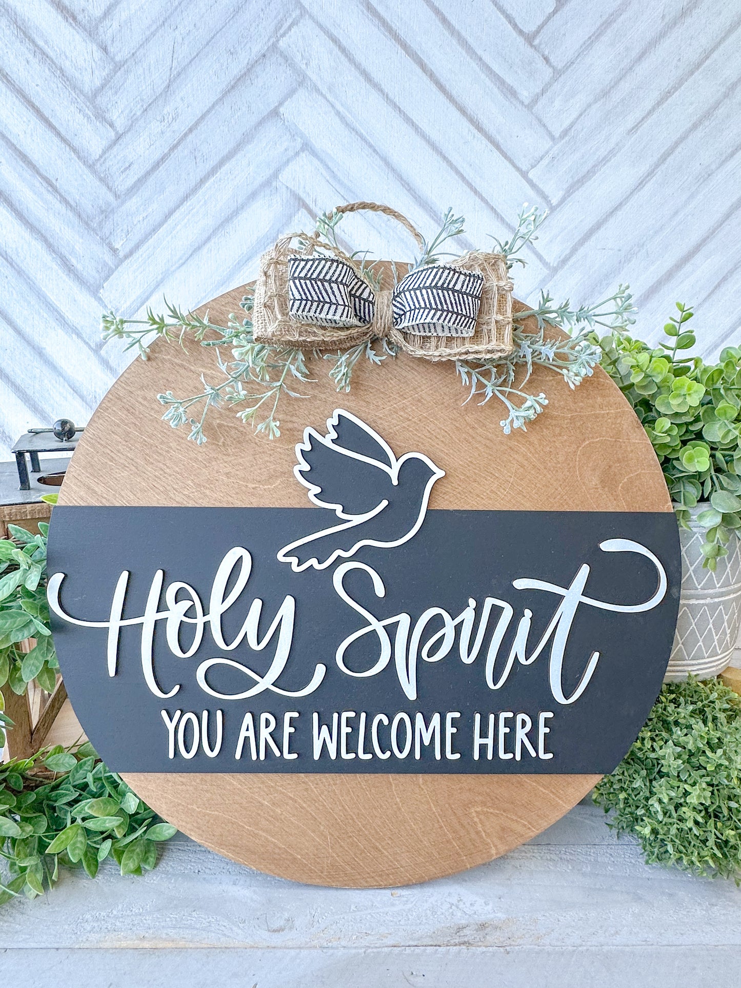 Holy Spirit You Are Welcome Here - Handcrafted Wood Round with Dove & Greenery