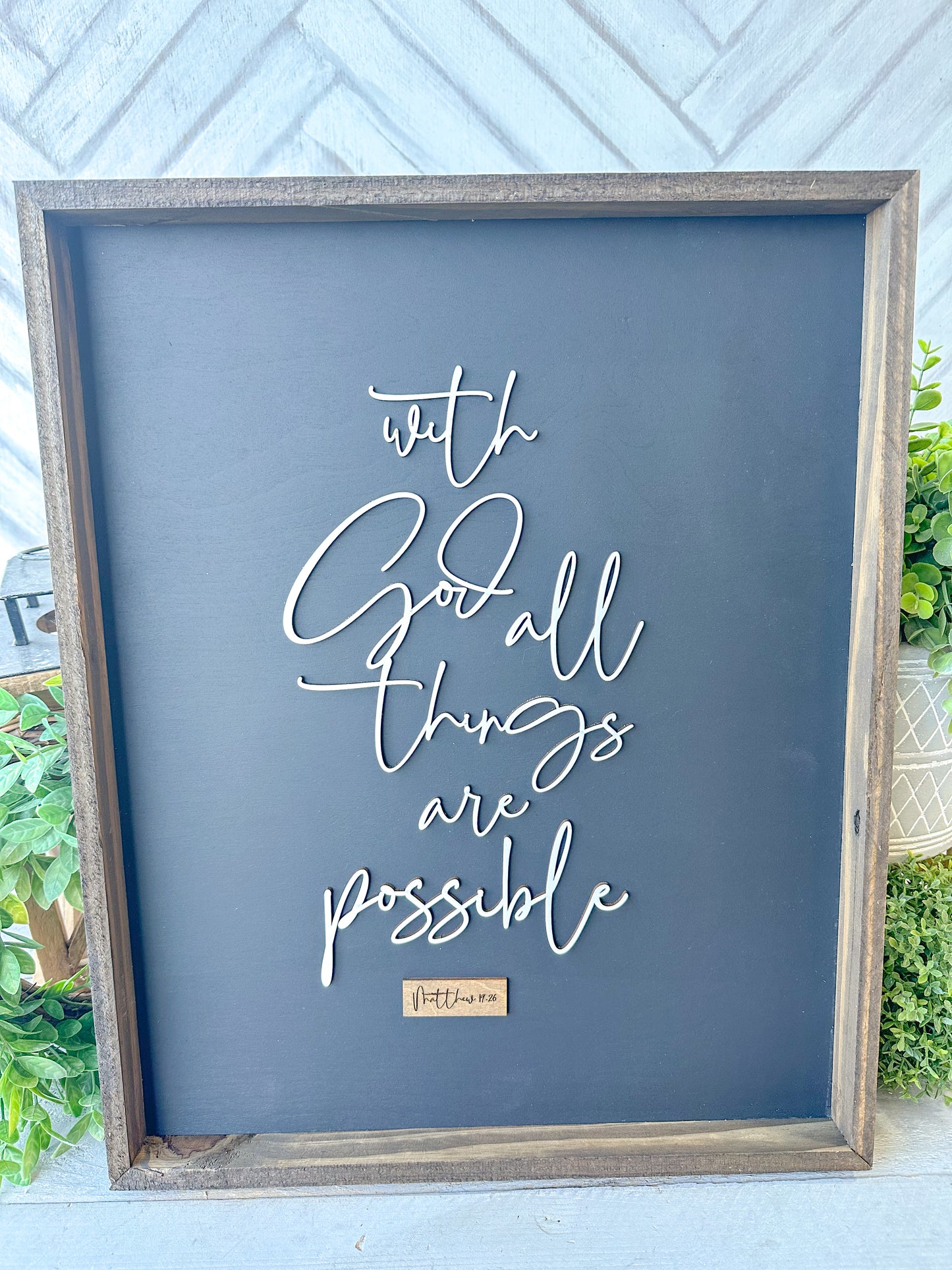 With God All Things Are Possible - Handcrafted 3D Laser wood Christian Wall Sign