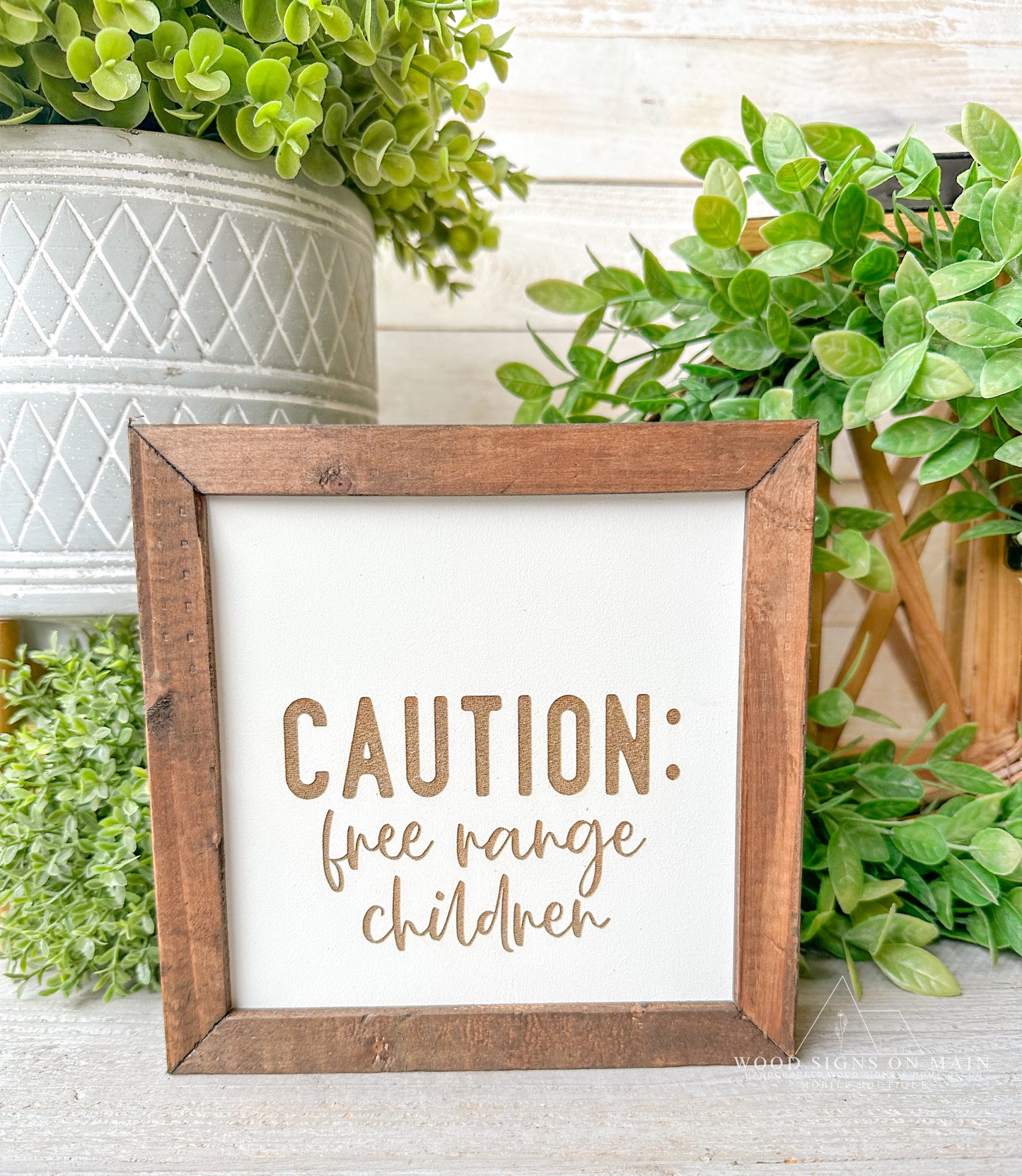 CAUTION Free Range Children Laser Engraved Wood Sign