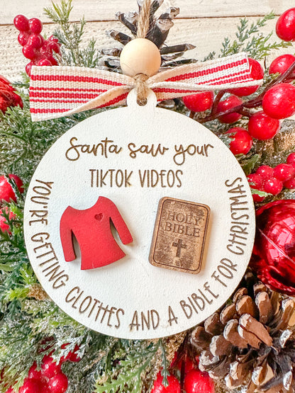Santa Saw Your TikTok Videos Funny Christmas Ornament