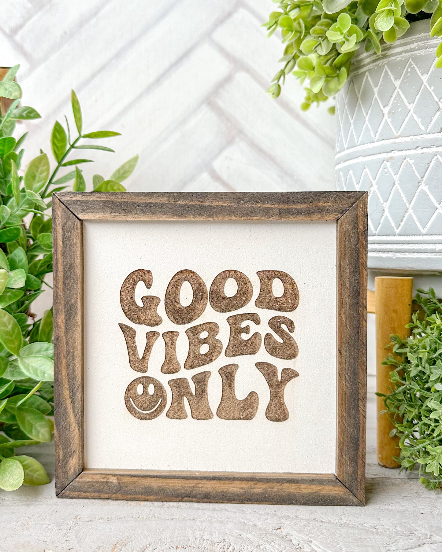 Good Vibes Only- Laser Engraved Wooden Sign