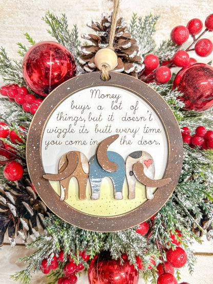 Money buys a lot of things DOG Ornament