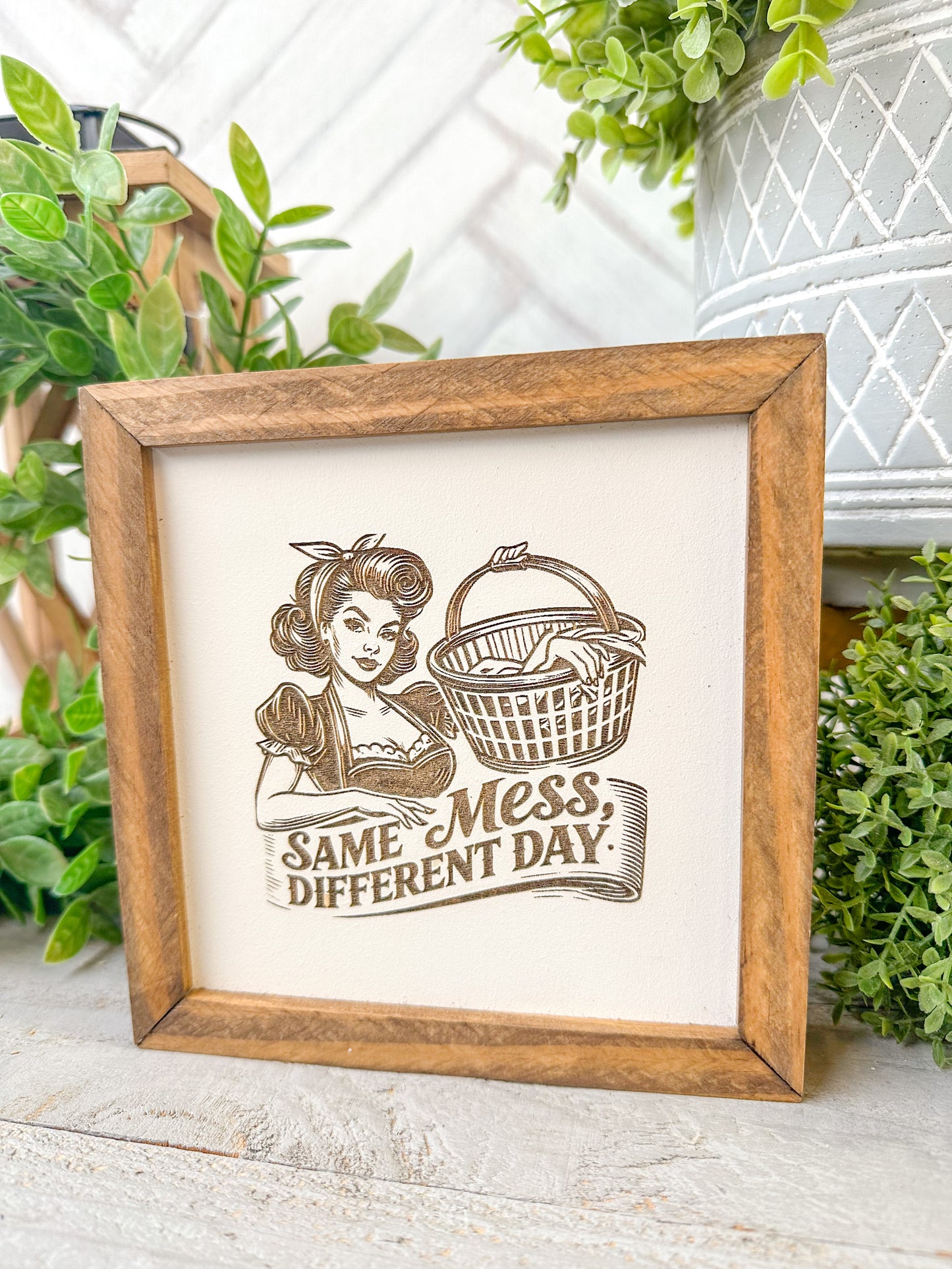 Same Mess, Different Day Retro Laundry Room Laser Engraved Wood Sign
