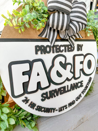 Protected by FA & FO Round Sign – Handmade Wood Décor