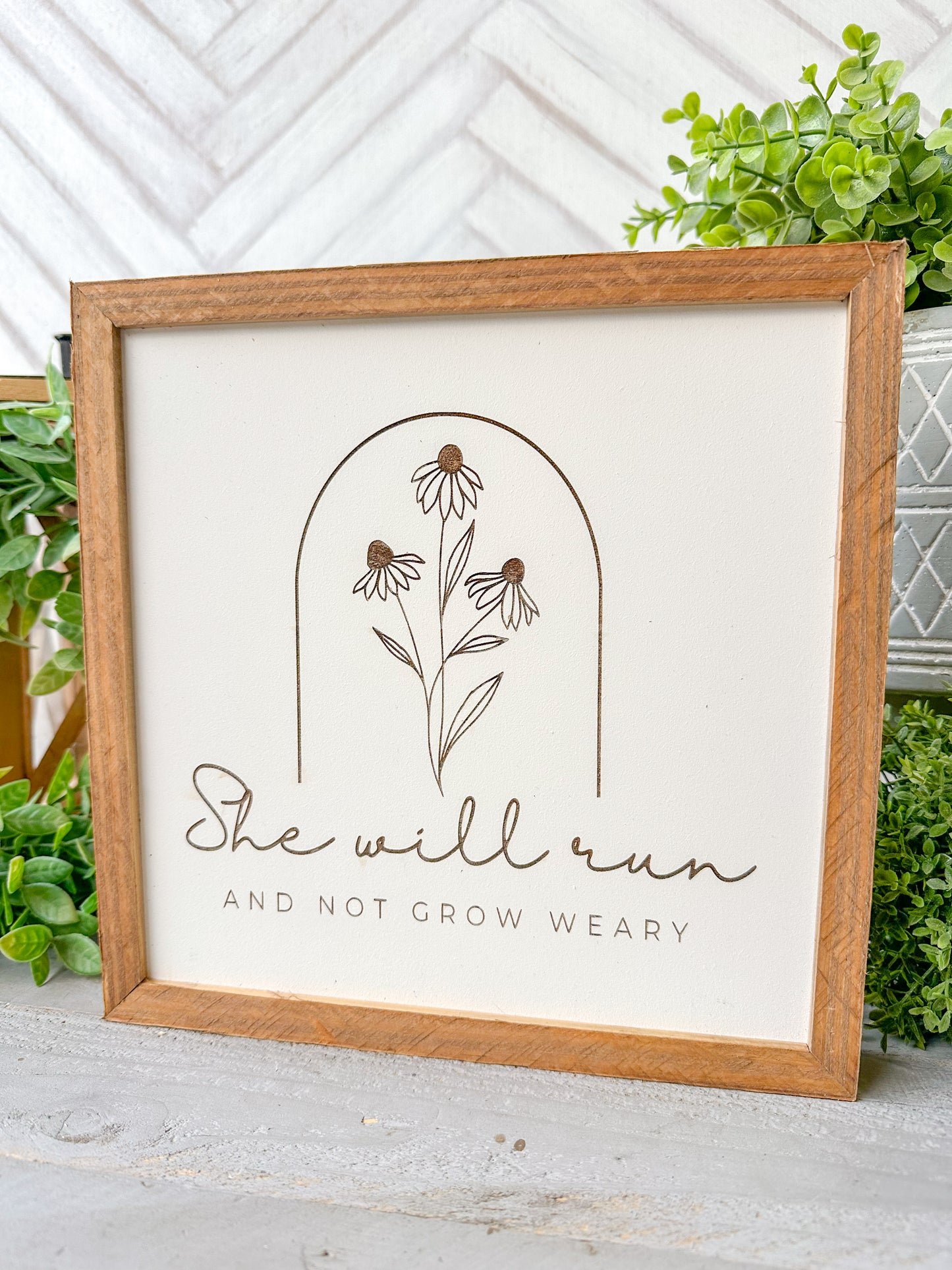 She Will Run and Not Grow Weary Laser Engraved Wooden Sign