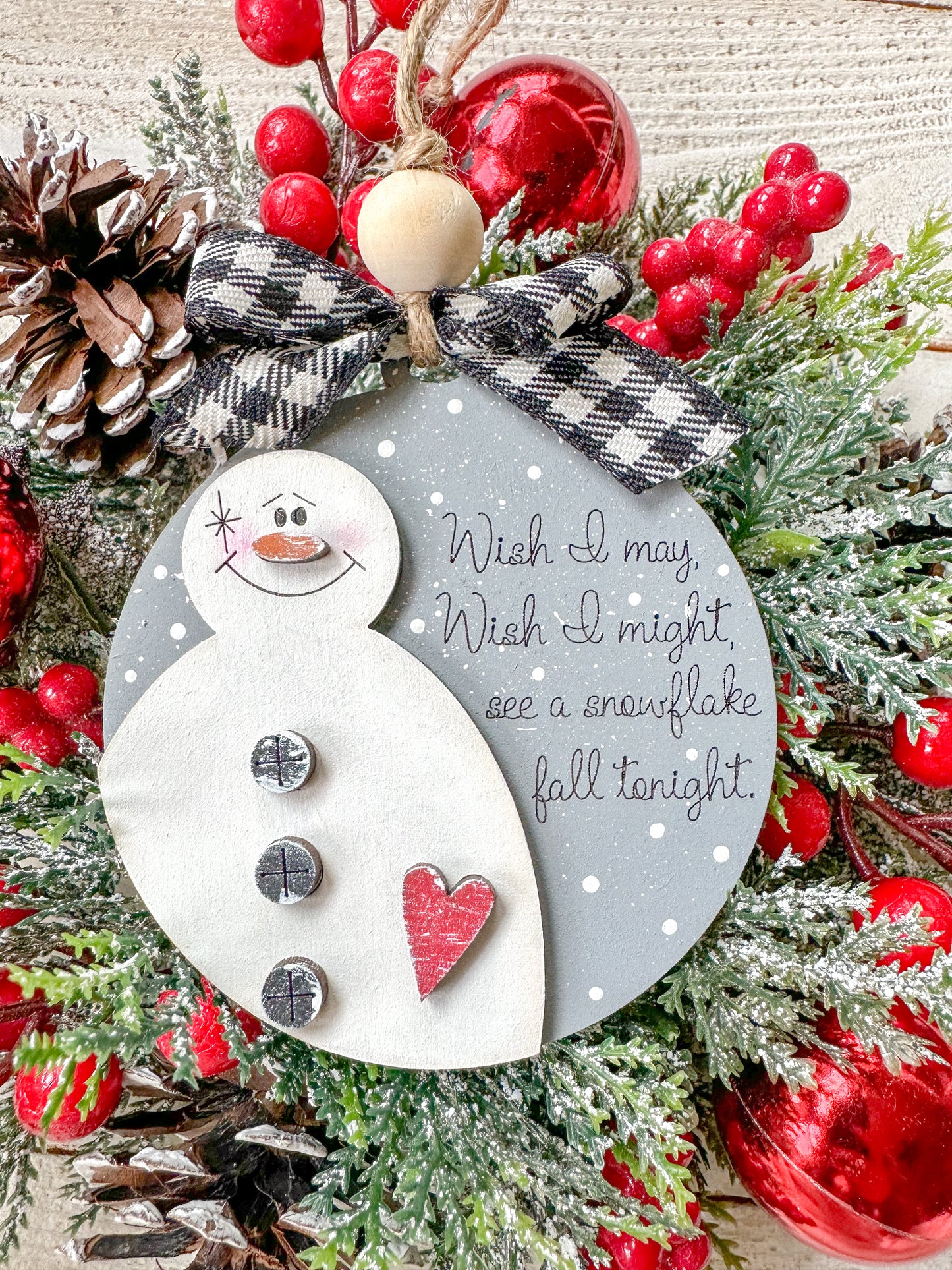 Snowman Ornament with “Wish I May” Quote
