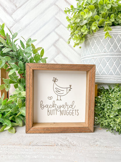 Backyard Butt Nuggets Wooden Sign – Rustic Farmhouse Decor