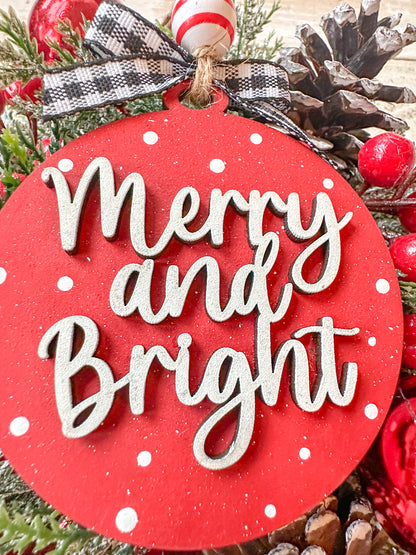 Merry and Bright Ornament