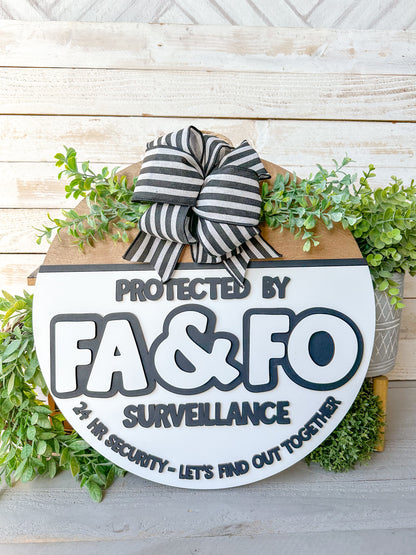 Protected by FA & FO Round Sign – Handmade Wood Décor