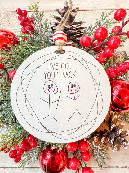 I’ve got your back funny Christmas ornament
