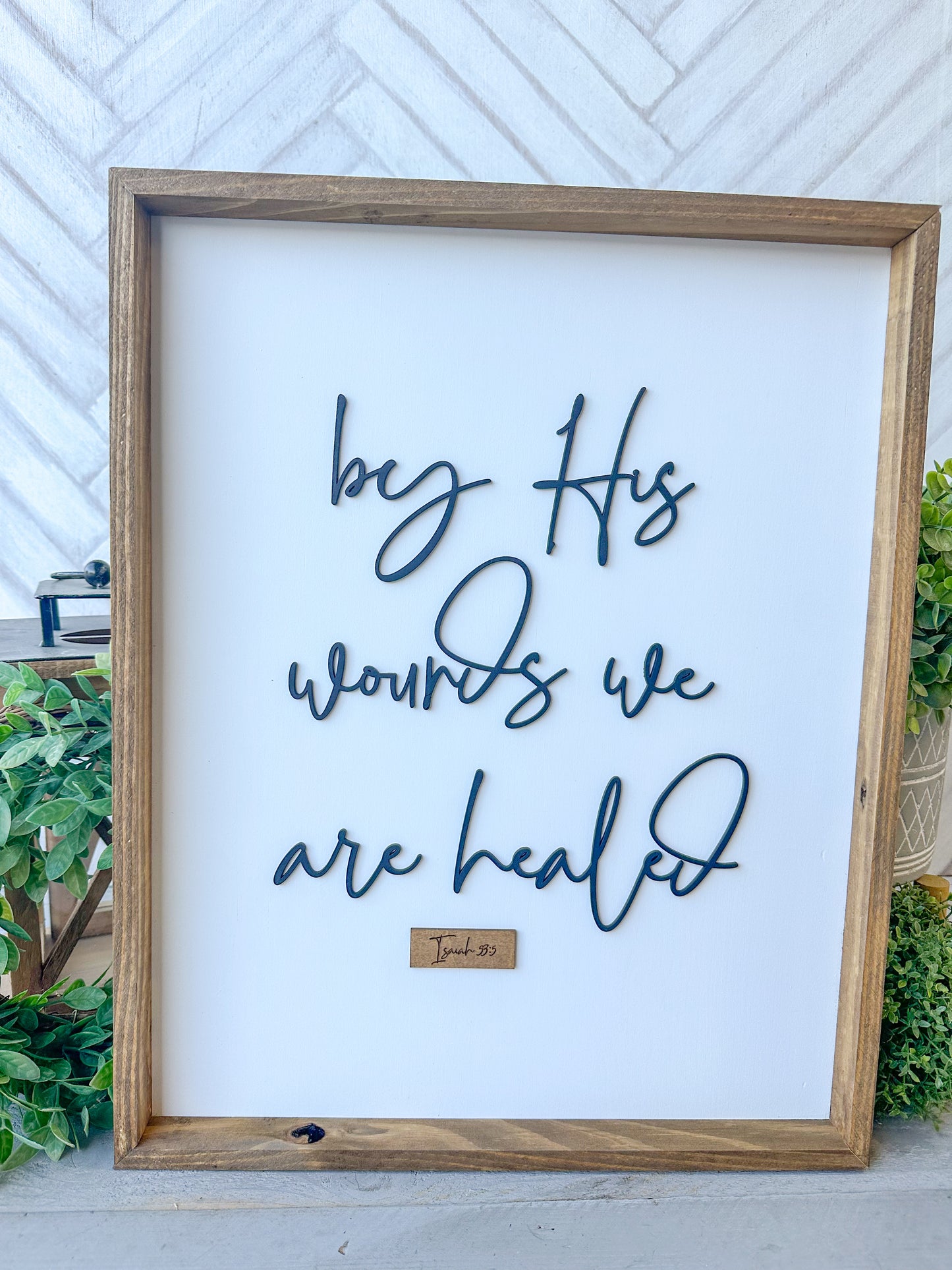 By His Wounds We Are Healed - Handcrafted Christian Wall Sign 3D Laser cut wood sign