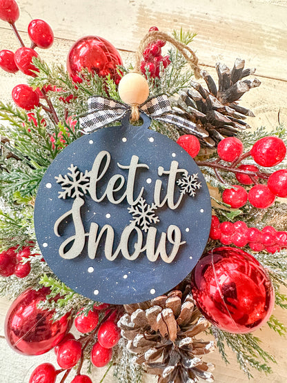 Let It Snow Christmas Ornament