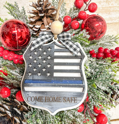 Come home safe police ornament