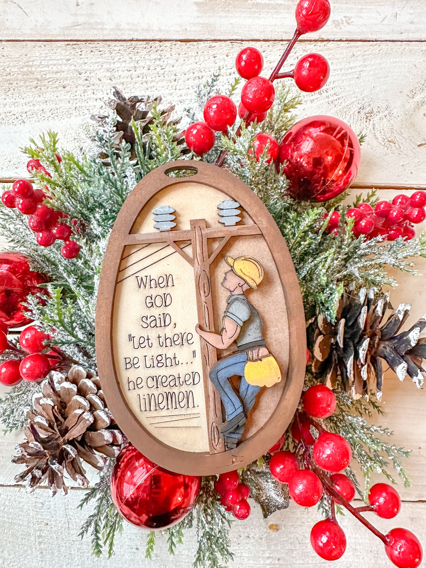 Lineman Ornament – "Let There Be Light" Tribute Gift, Handcrafted 5x3 Inch Wooden Keepsake