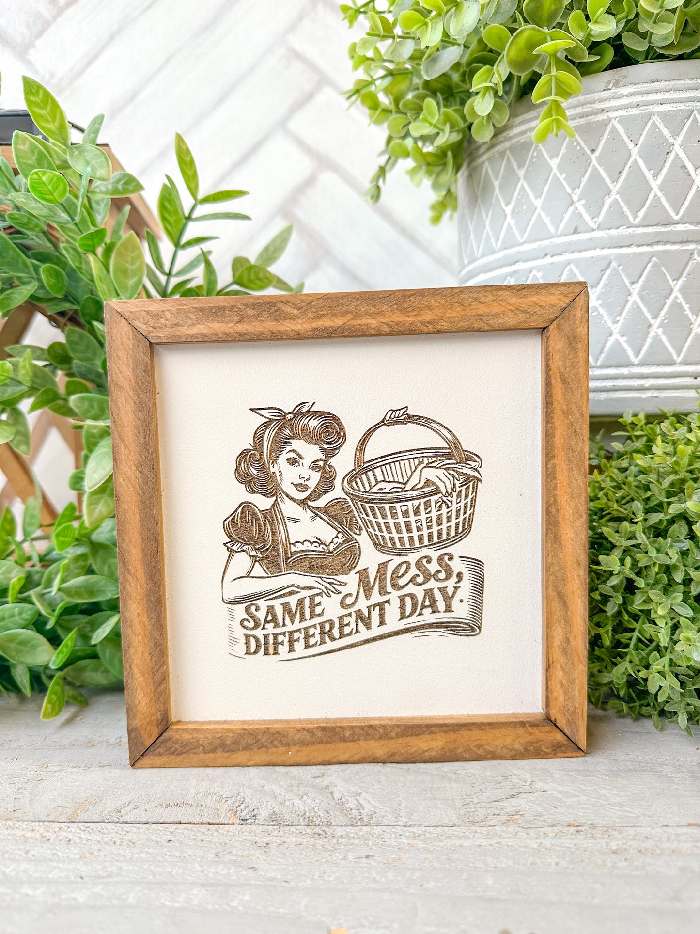 Same Mess, Different Day Retro Laundry Room Laser Engraved Wood Sign