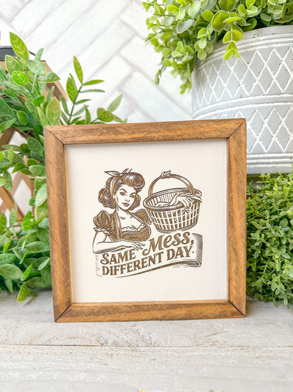 Same Mess, Different Day Retro Laundry Room Laser Engraved Wood Sign