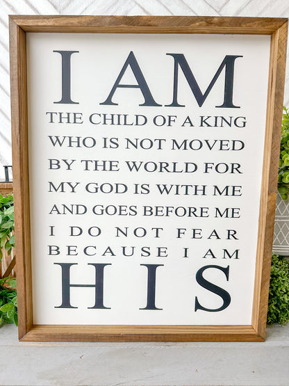 I am the child of a king. Hand-painted wood sign.
