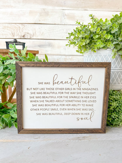 She Was Beautiful - Handcrafted Inspirational Quote Wood Sign