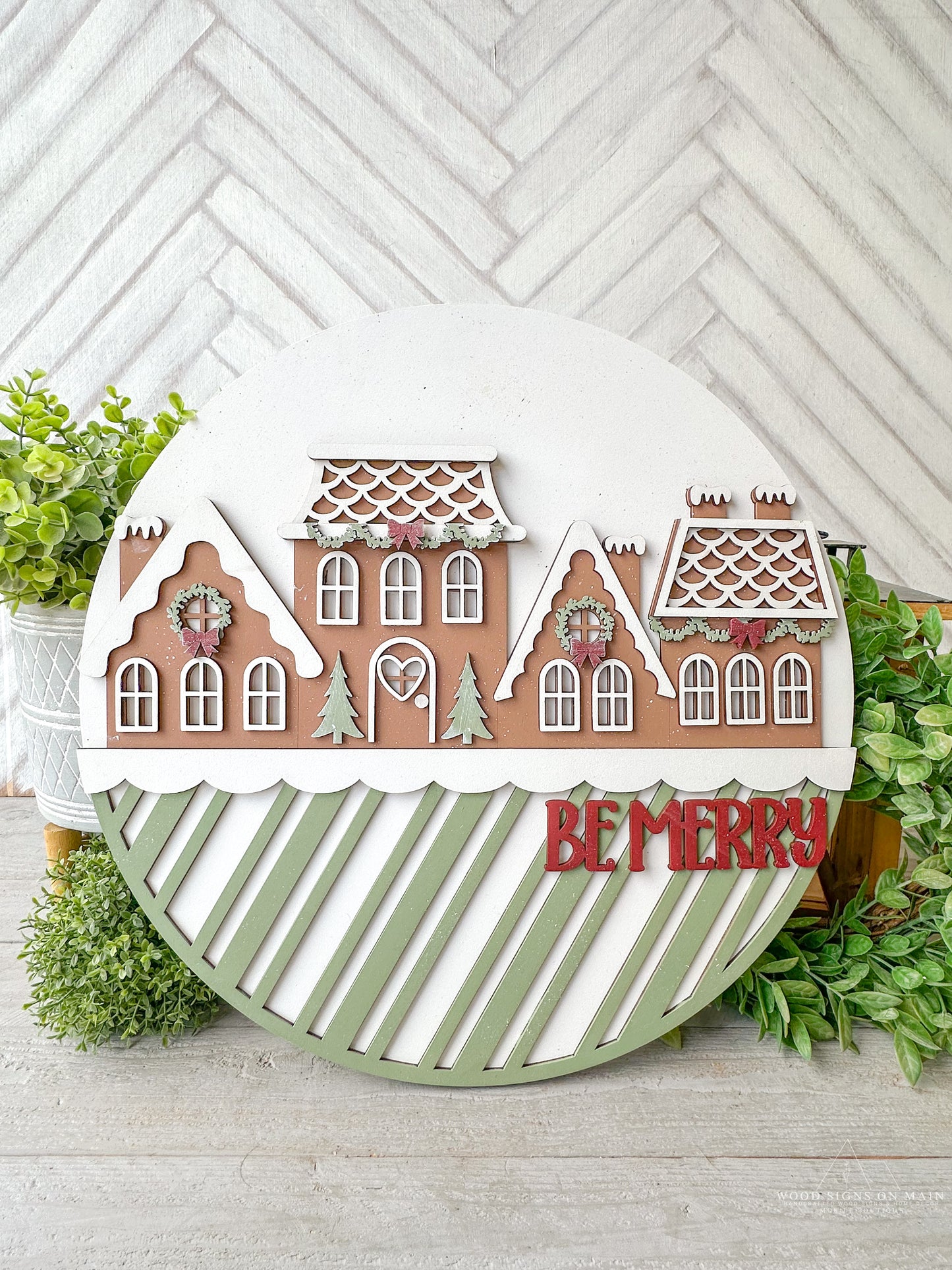 Be Merry Gingerbread house wood door round