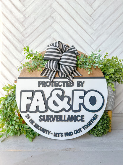 Protected by FA & FO Round Sign – Handmade Wood Décor