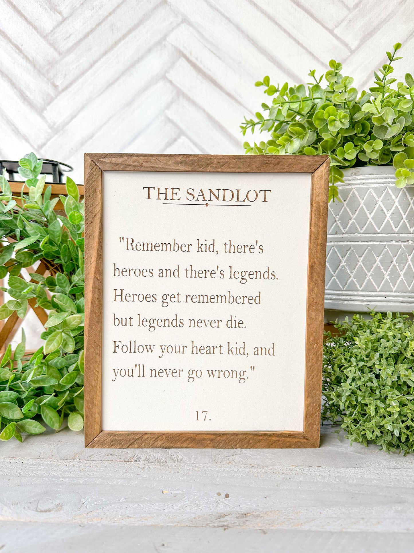 The Sandlot Inspirational Quote Sign - Timeless Wisdom Wall Art Laser Engraved Wooden Sign