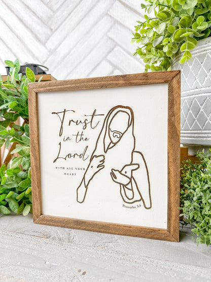 Trust in the Lord Laser Engraved Wooden Sign