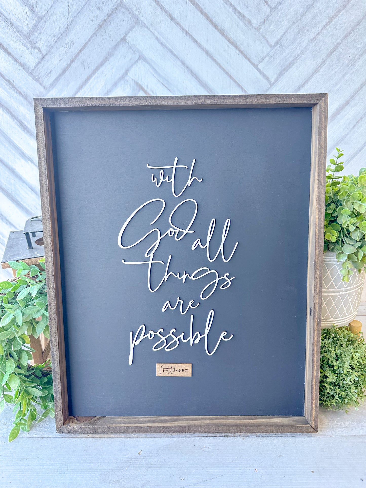 With God All Things Are Possible - Handcrafted 3D Laser wood Christian Wall Sign