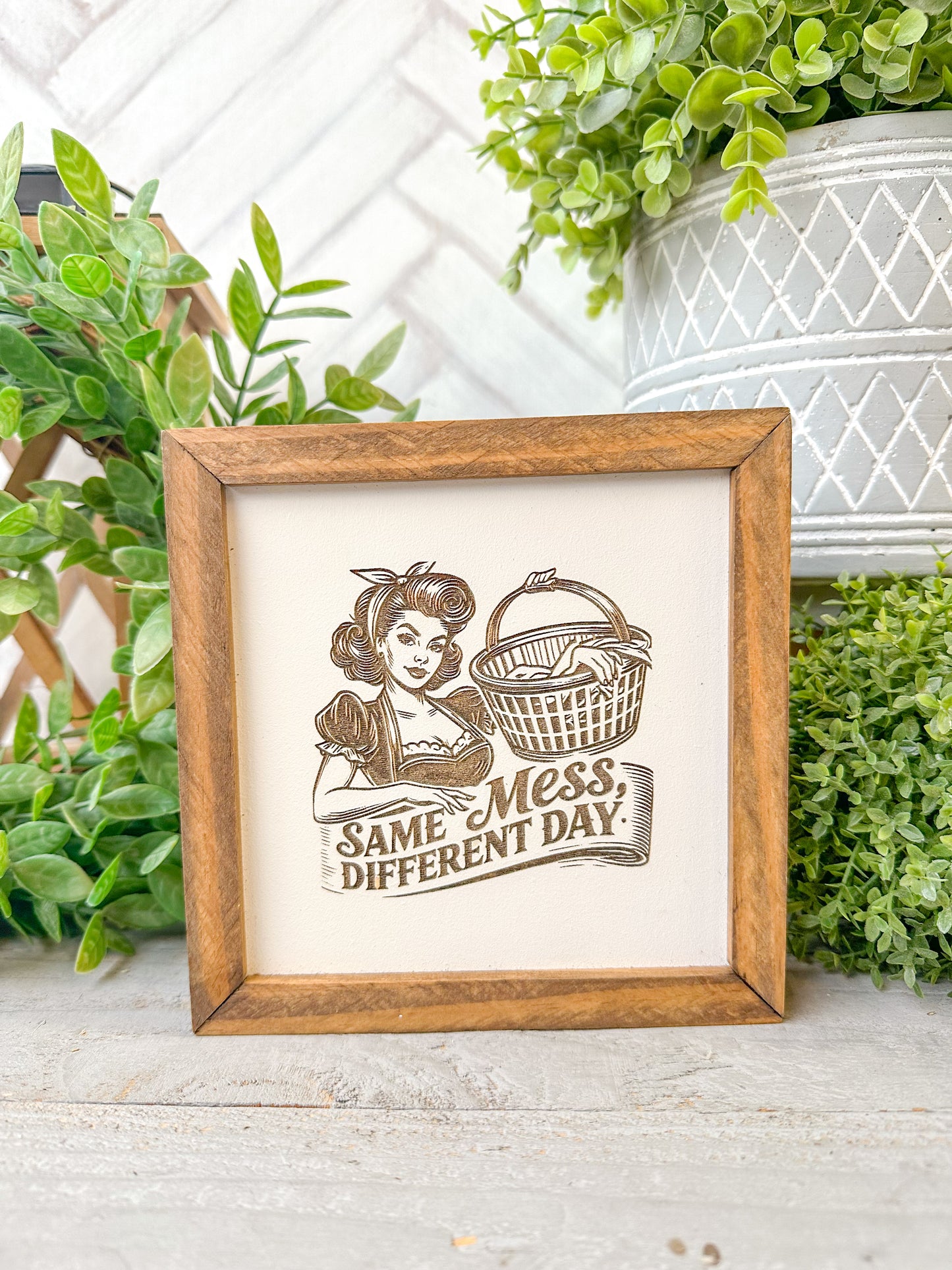 Same Mess, Different Day Retro Laundry Room Laser Engraved Wood Sign