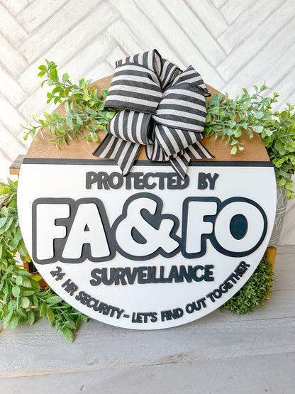 Protected by FA & FO Round Sign – Handmade Wood Décor