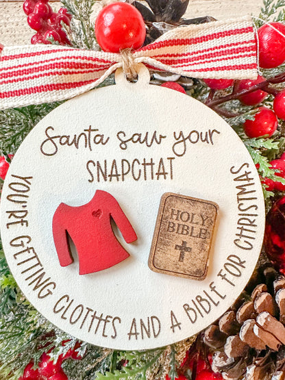 Santa Saw Your Snapchat Funny Christmas Ornament