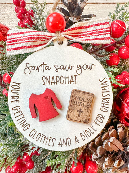 Santa Saw Your Snapchat Funny Christmas Ornament