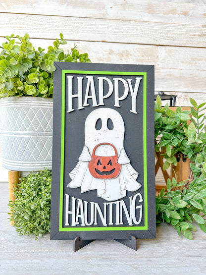 Happy haunting laser cut sign W/ Easel￼