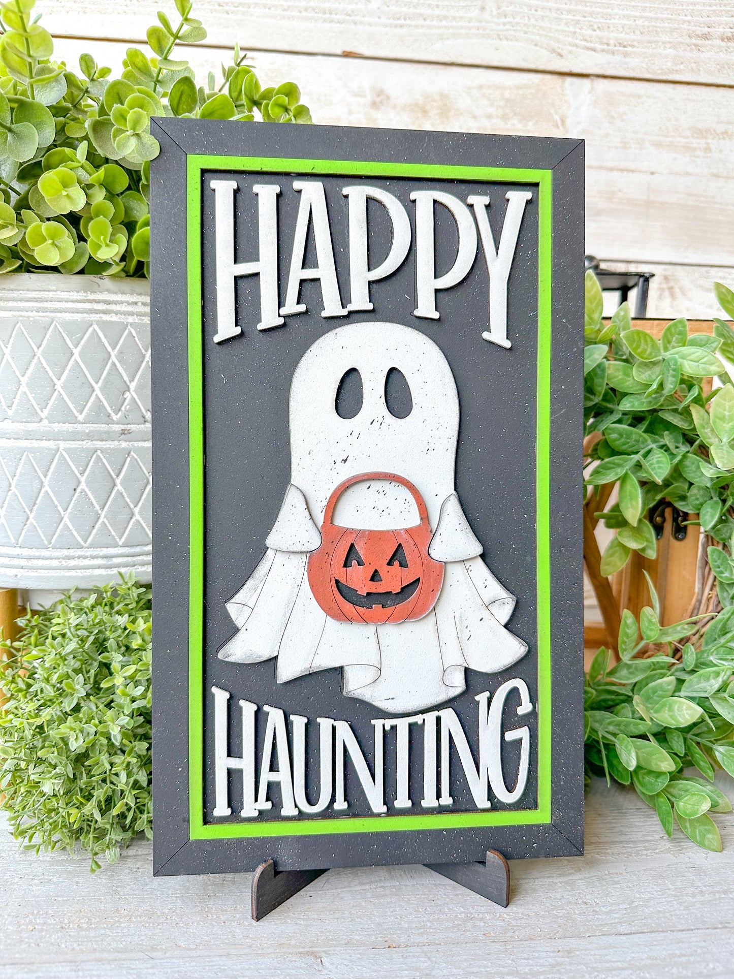 Happy haunting laser cut sign W/ Easel￼