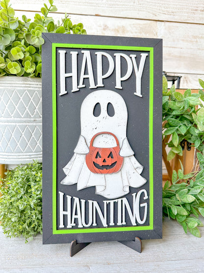 Happy haunting laser cut sign W/ Easel￼