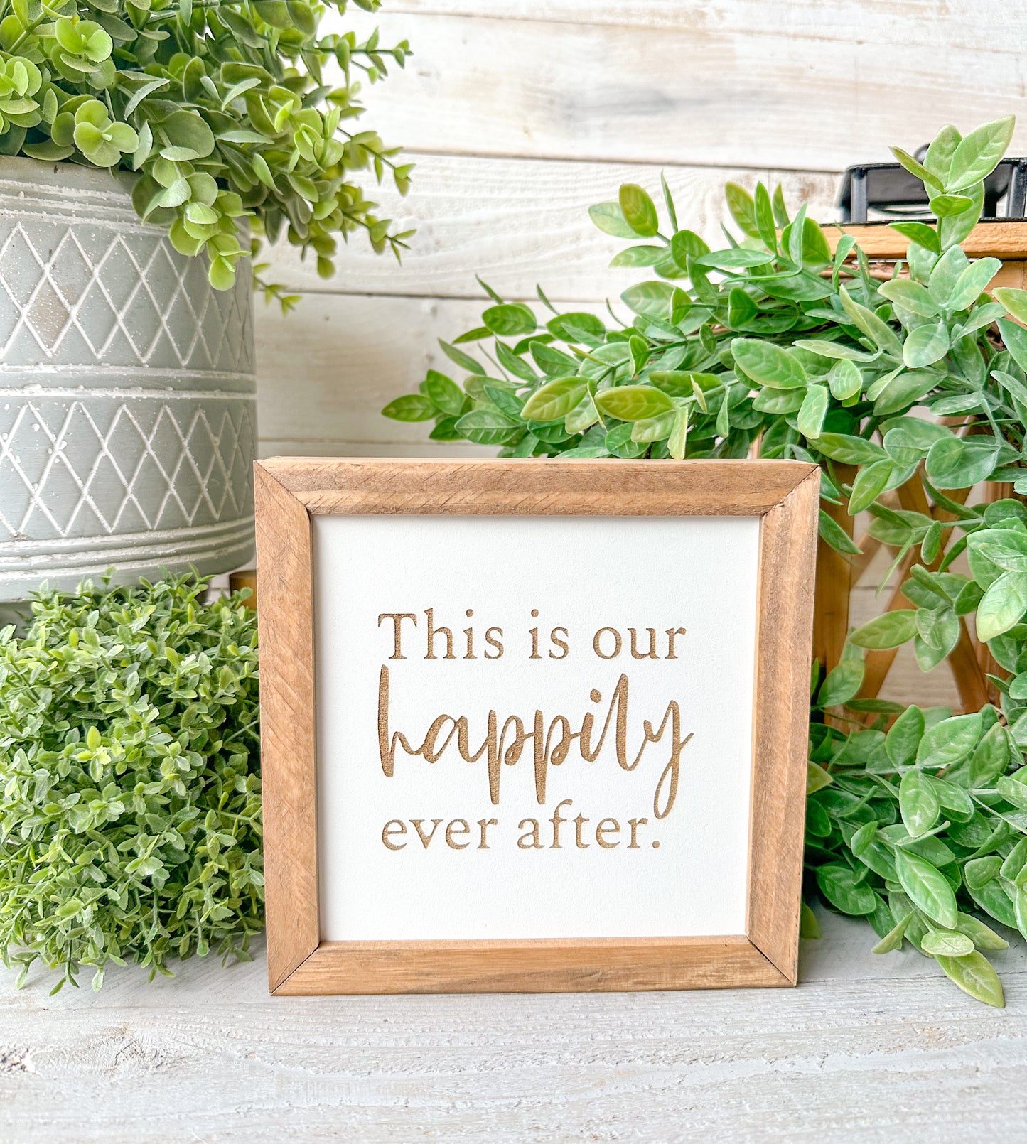 This is our happily ever after, laser engraved Wood sign