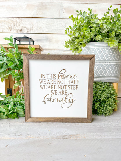 In this home we are not half laser engraved laser engraved wood sign
