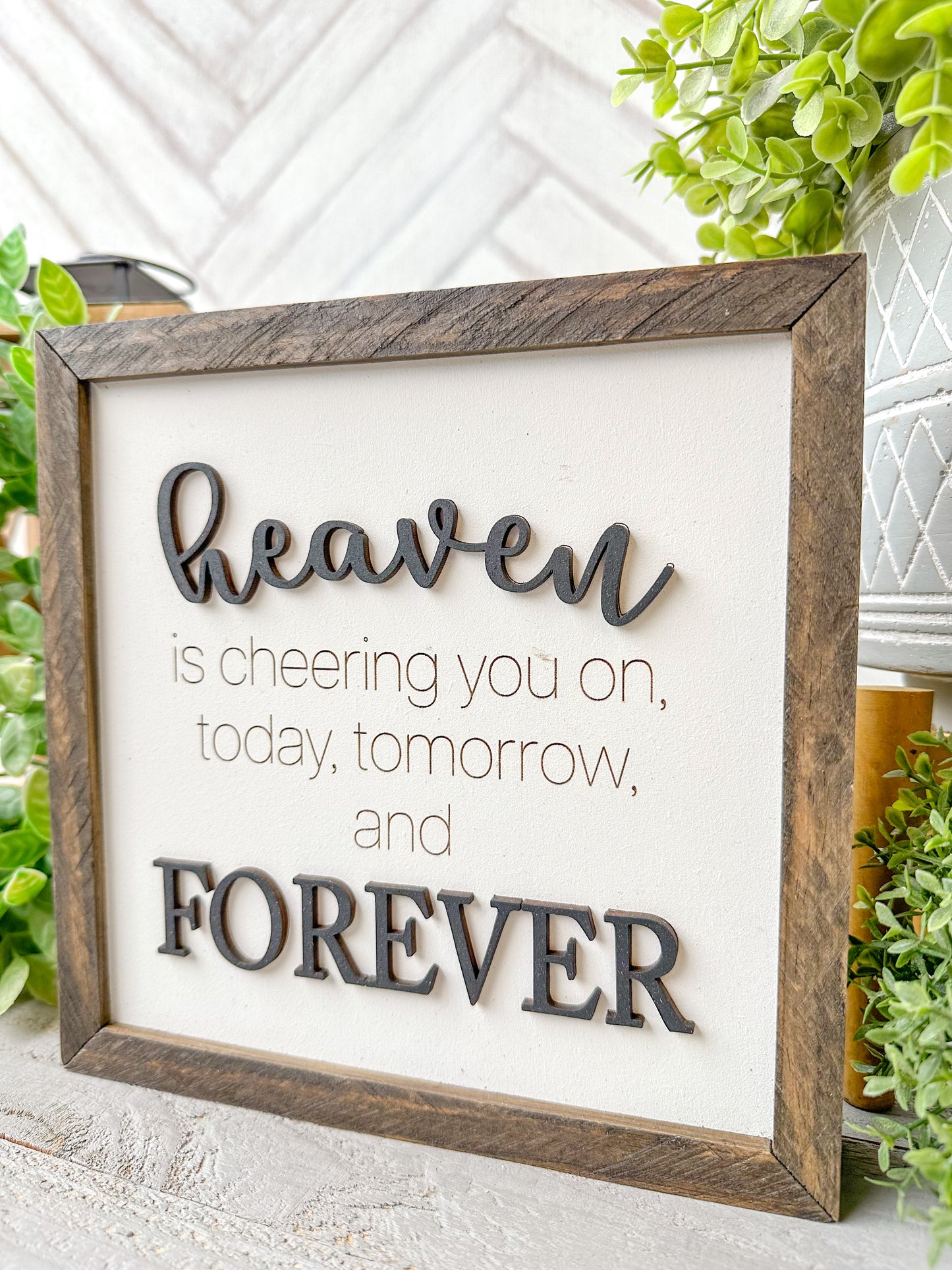 Heaven is cheering you on 3D Laser Engraved Wood Sign