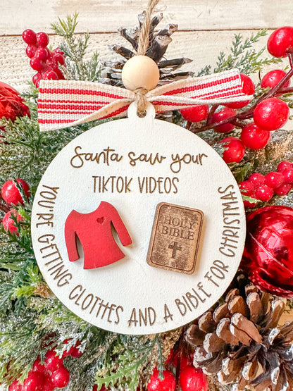 Santa Saw Your TikTok Videos Funny Christmas Ornament