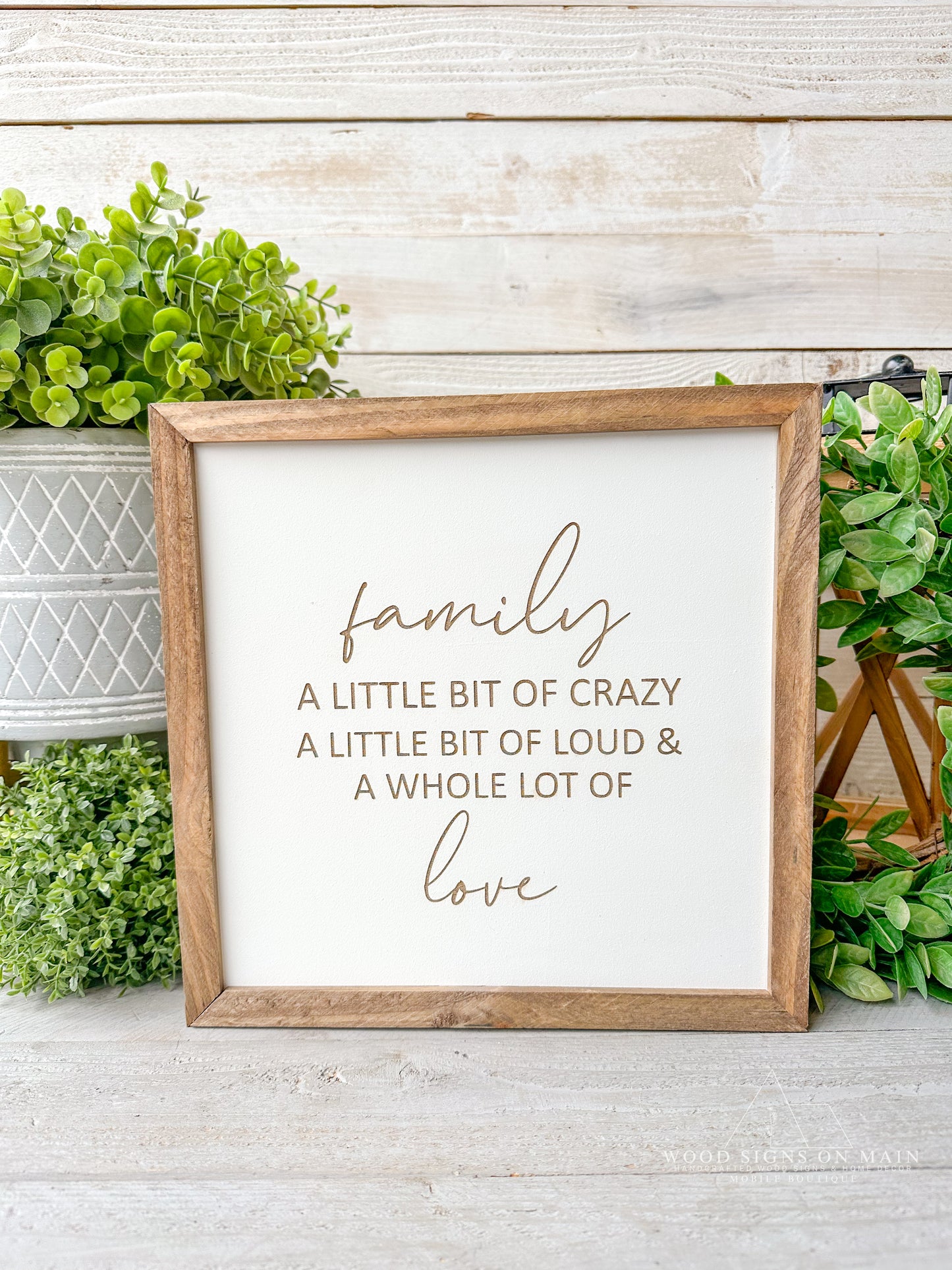 Family a little bit of crazy a little bit... laser engraved wood sign