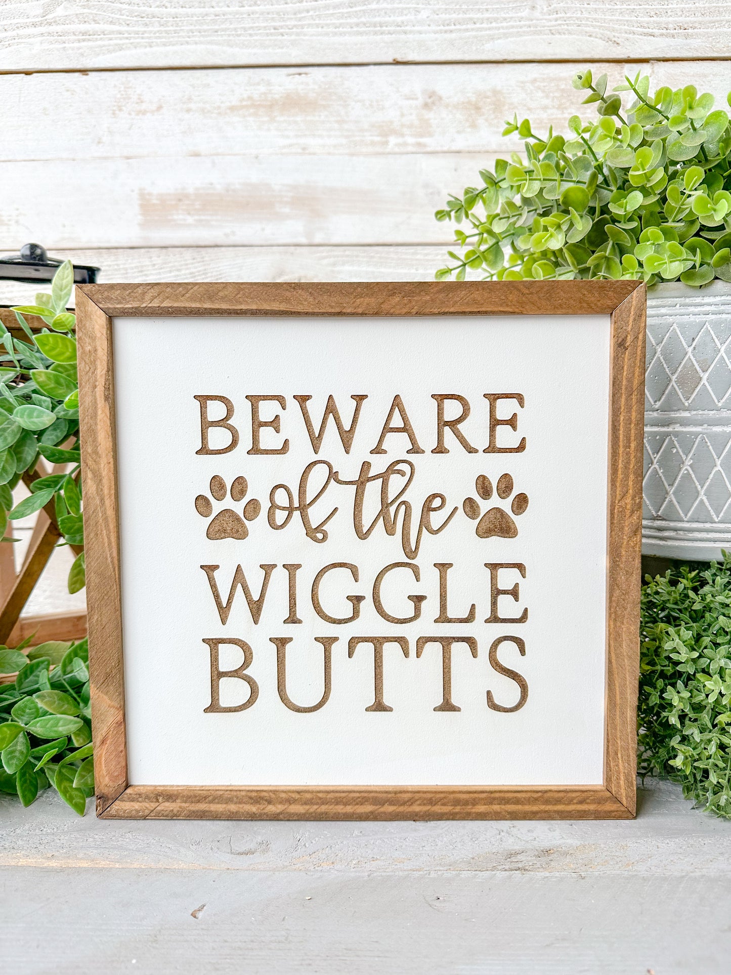 Beware of the wiggle butts, Laser Engraved Wooden Sign for Dog Lovers