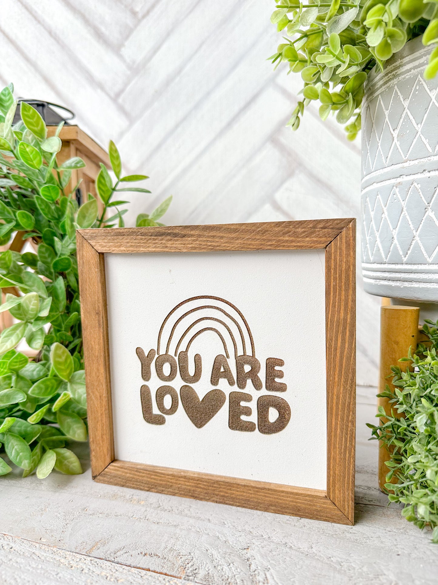 You Are Loved-Laser Engraved Wooden Sign