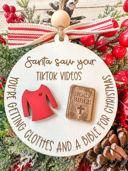 Santa Saw Your TikTok Videos Funny Christmas Ornament