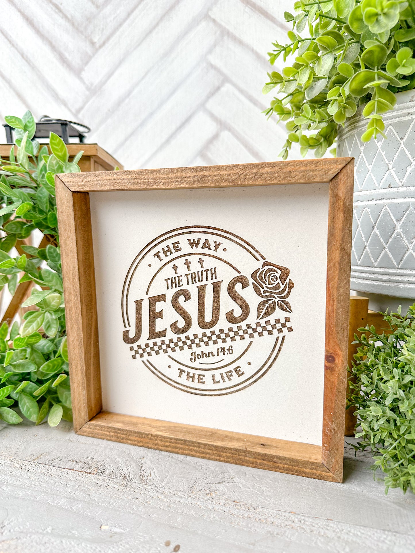 The Way, The Truth, The Life Laser Engraved Wooden Sign