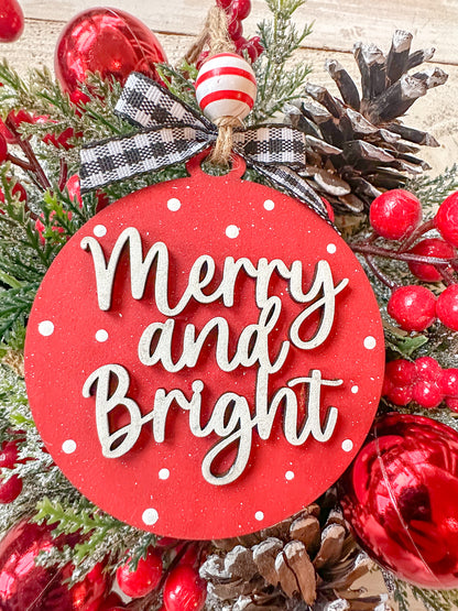 Merry and Bright Ornament