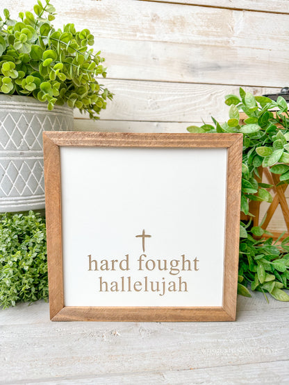 hard fought hallelujah