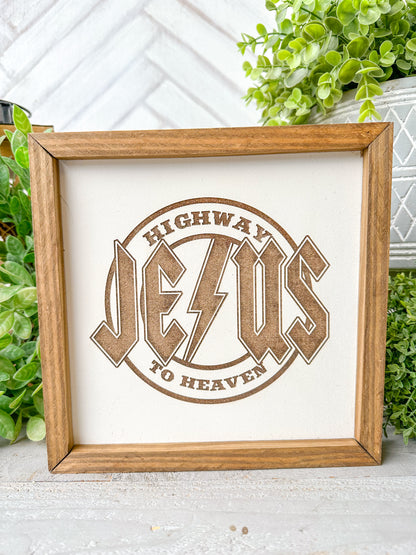 Highway to Jesus to Heaven” Wooden Sign