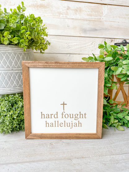 hard fought hallelujah