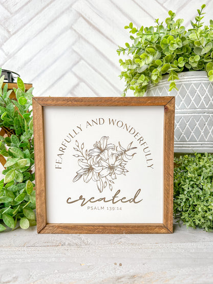 Fearfully and Wonderfully Created Laser Engraved Wooden Sign