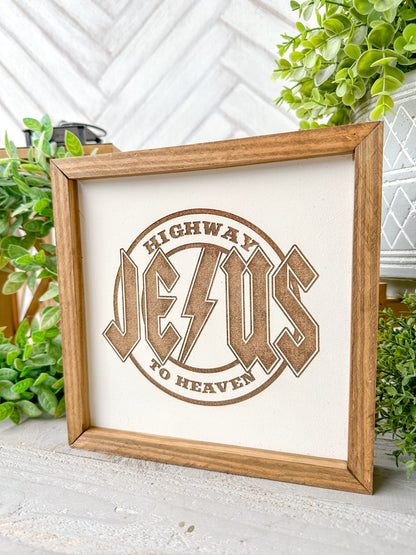 Highway to Jesus to Heaven” Wooden Sign